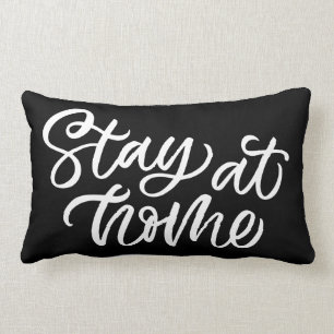 Stay At Home Fancy Font Lumbar Pillow