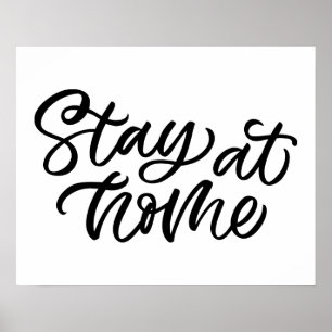Stay At Home   Fancy Font Poster