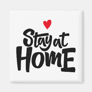 Stay At Home Heart Magnet