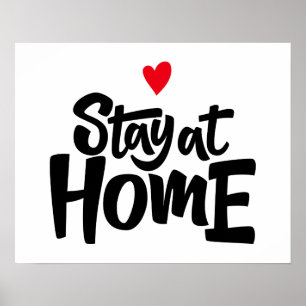 Stay At Home Heart Poster