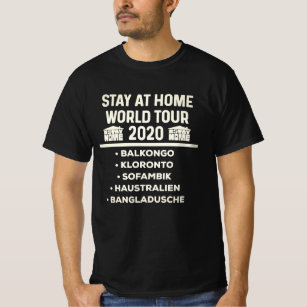 Stay At Home stayathome 2020 Virus influenza T-Shirt