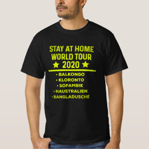 Stay At Home stayathome  Virus quarantine T-Shirt