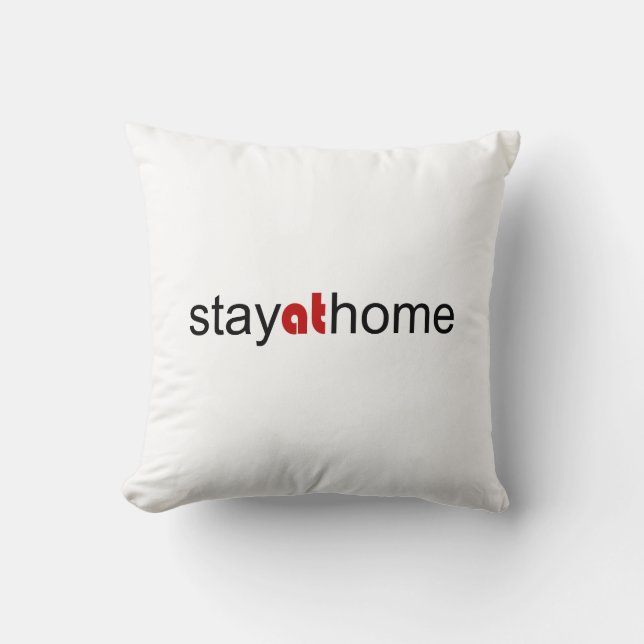 Stay at home throw pillow (Front)