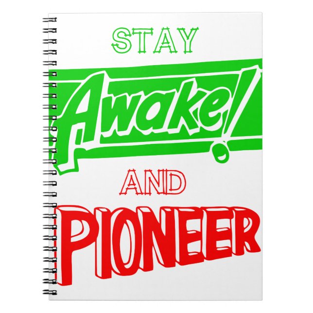 Stay Awake and Pioneer Notebook (Front)