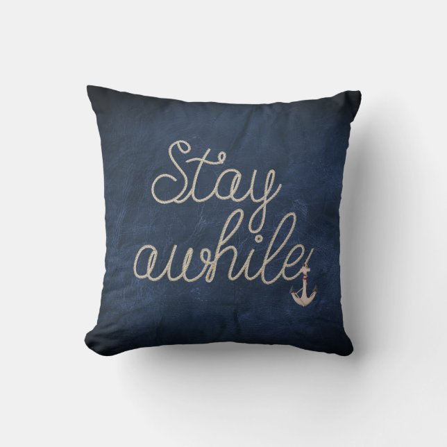 Stay Awhile Nautical Rope Throw Pillow (Front)
