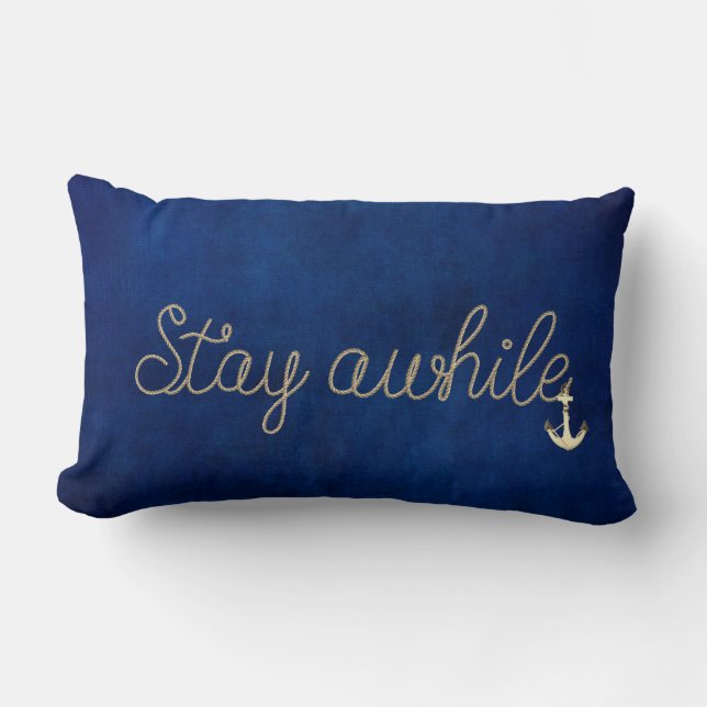 Stay Awhile rope text with anchor Lumbar Pillow (Front)
