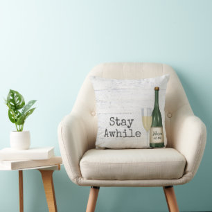 Stay Awhile Wine Bottle On Wood Throw Pillow