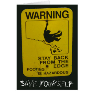 Stay back from the edge -- guy falling