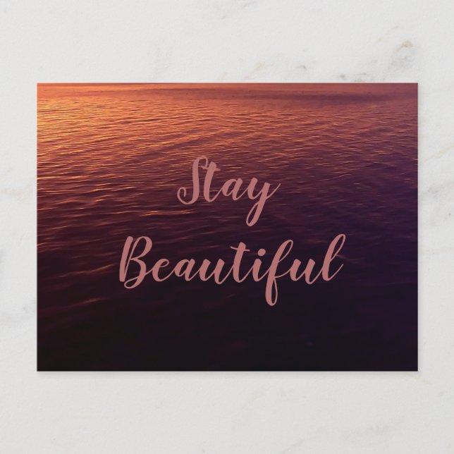 Stay Beautiful Ocean Sunset Postcard (Front)