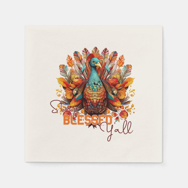 Stay Blessed Y'all with Colourful Turkey  Napkin (Front)