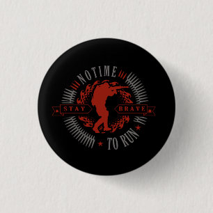 Stay Brave Red Soldier 1 Inch Round Button