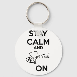 Stay Calm and vet tech on! Keychain