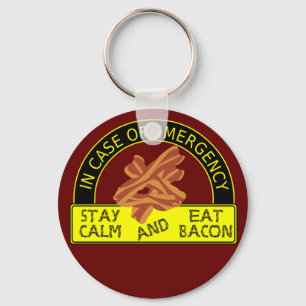 Stay Calm, Eat Bacon Keychain