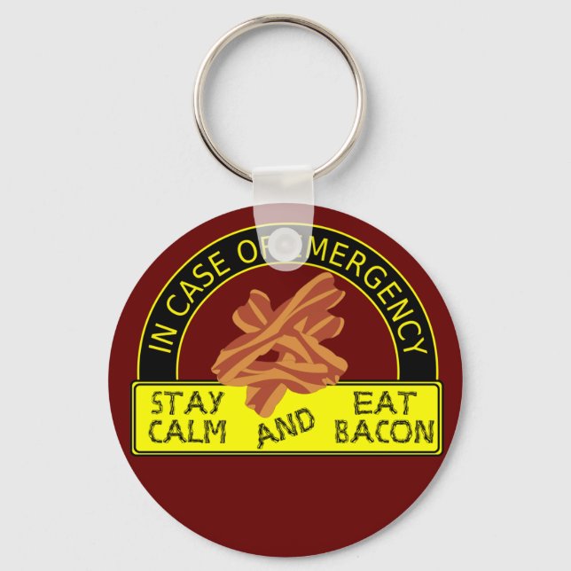 Stay Calm, Eat Bacon Keychain (Front)