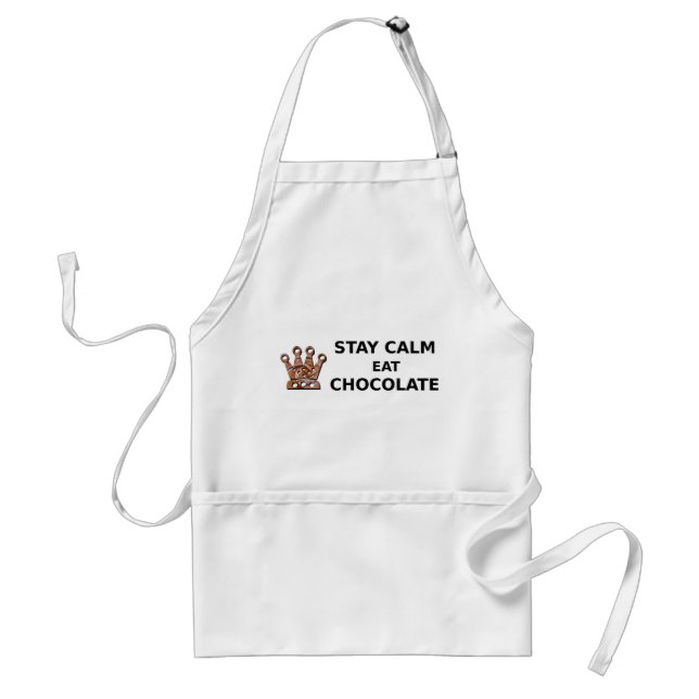 Stay Calm Eat Chocolate Standard Apron (Front)