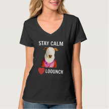 STAY CALM - LOVE LOOUNCH, Women's V Neck Tee