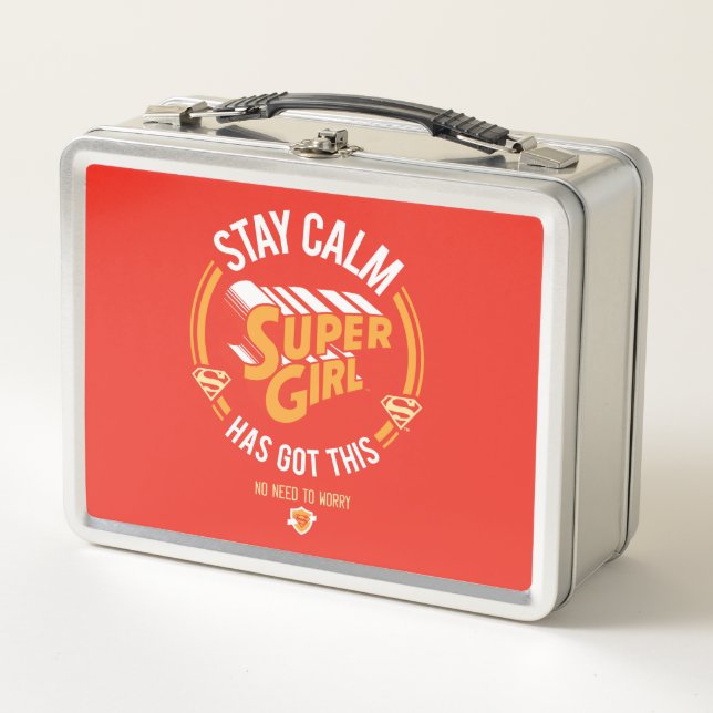 Stay Calm Supergirl Has Got This Metal Lunch Box (Front)