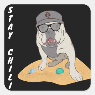Stay Chili Square Sticker