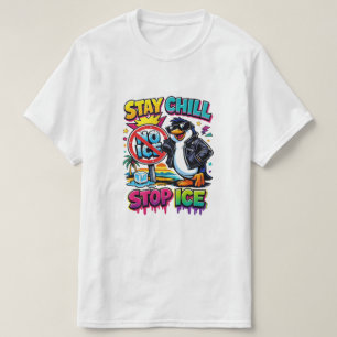 Stay Chill Stop Ice Climate Art T-Shirt