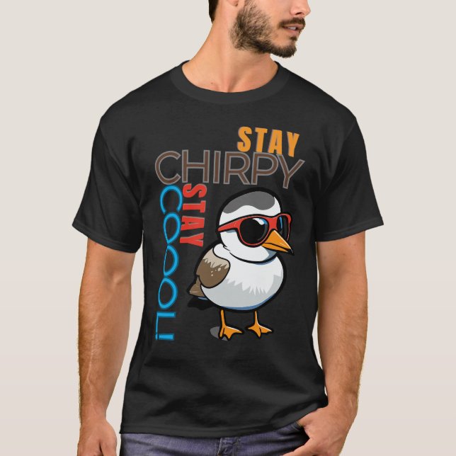 Stay Chirpy, Stay Cool - Retro Bird Vibes T-Shirt (Front)