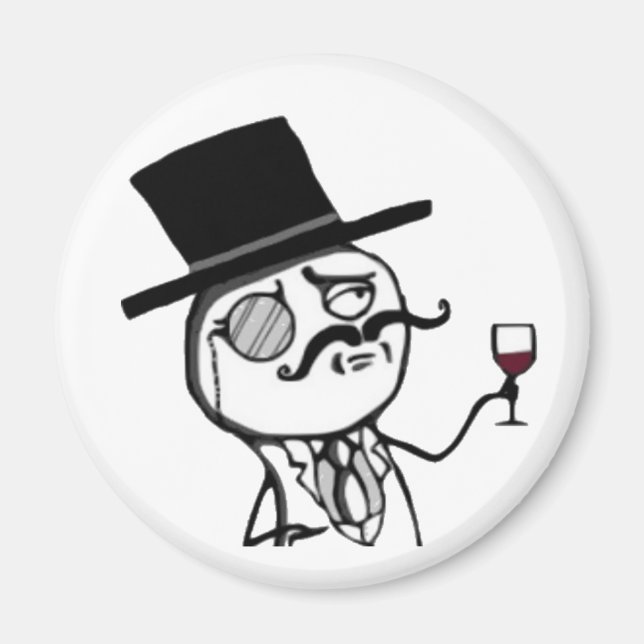 Stay Classy Internet Meme face Refrigerator magnet (Front)
