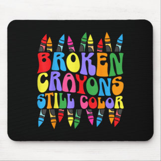 Stay Colourful Mental Health Awareness Support 1 Mouse Pad