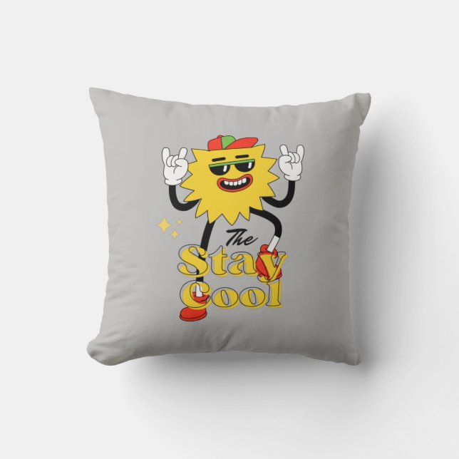 Stay Cool And Have A Fun  Throw Pillow (Front)