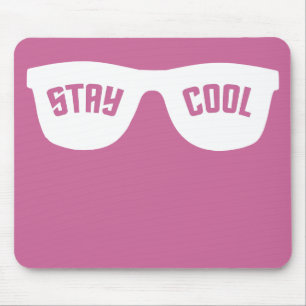 STAY COOL custom mousepad