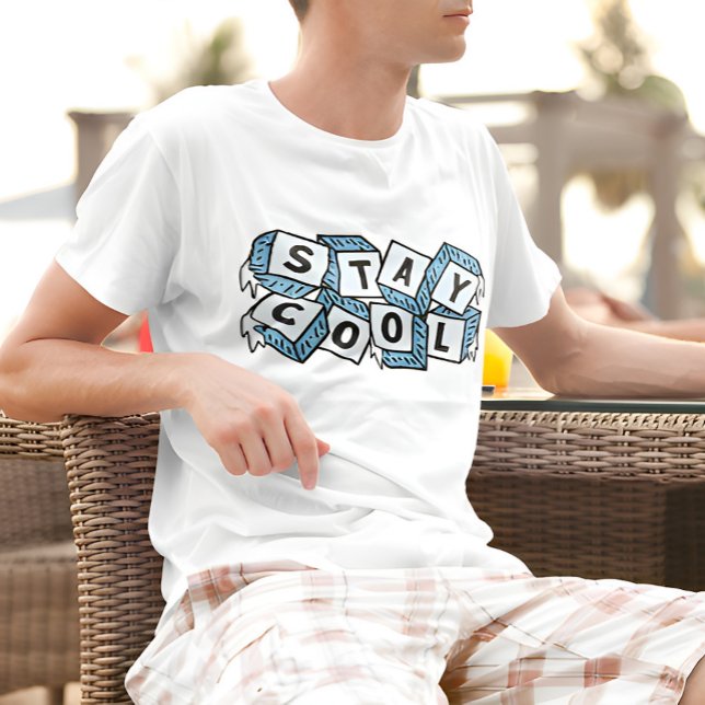 Stay Cool ice cubes T-Shirt (Creator Uploaded)