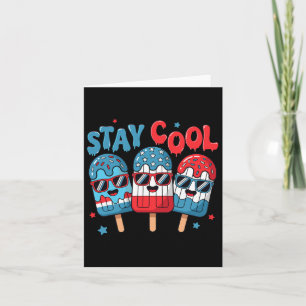 Stay Cool Popsicle 4th Of July American Flag Boys  Card