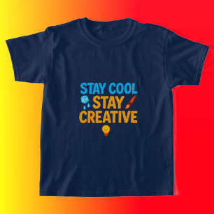 Stay Cool Stay Creative Kids’ T-Shirt
