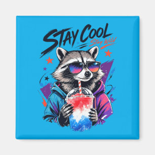 Stay Cool Stay Wild Raccoon Slushie Urban Art Magnet