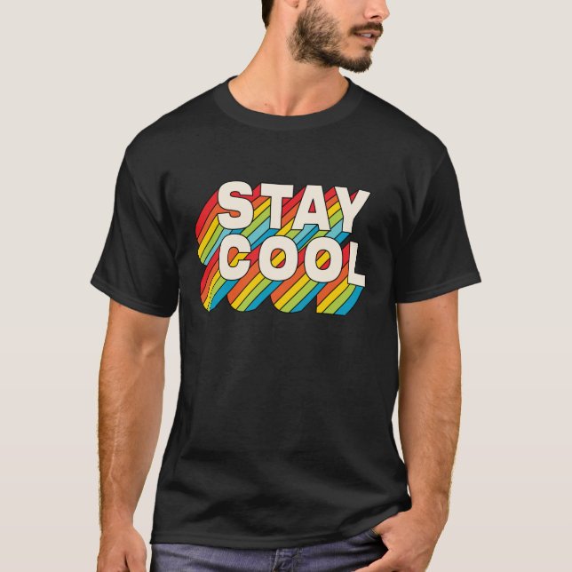 Stay Cool T-Shirt (Front)
