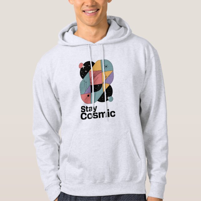 Stay Cosmic Hoodie (Front)