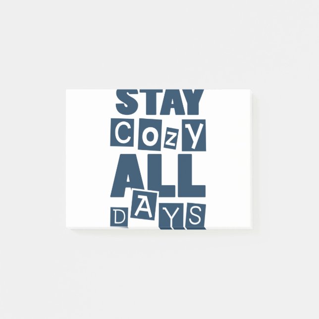Stay Cozy All Days Post-it Notes (Front)