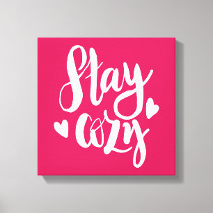 Stay Cozy Canvas Print