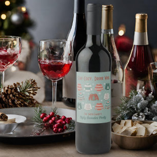 Stay Cozy Drink Wine Ugly Christmas Sweater Wine Label