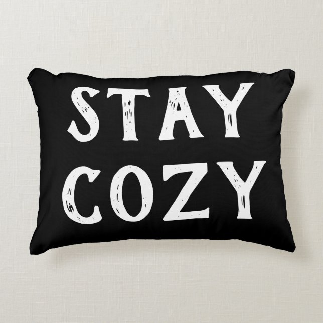 Stay Cozy Minimalist Pillow  (Front)