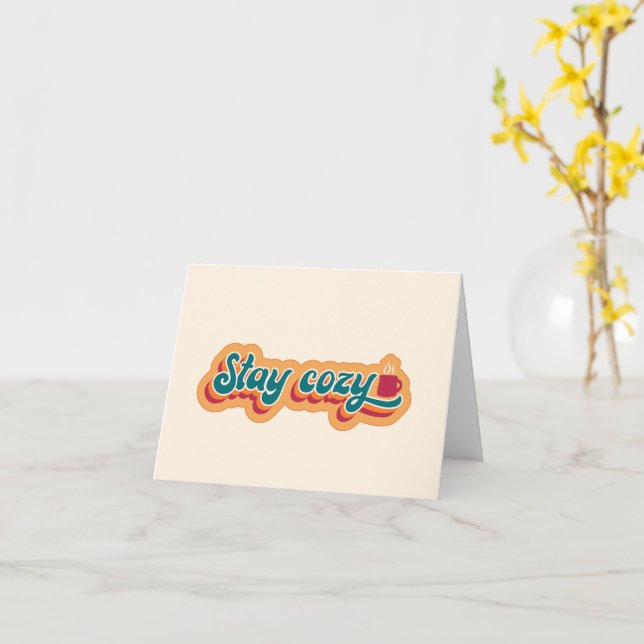 Stay Cozy Mug of Coffee or Hot Cocoa, Retro Style Card (Yellow Flower)