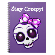 “Stay Creepy!” Creepy Cute Skull Kawaii Notebook