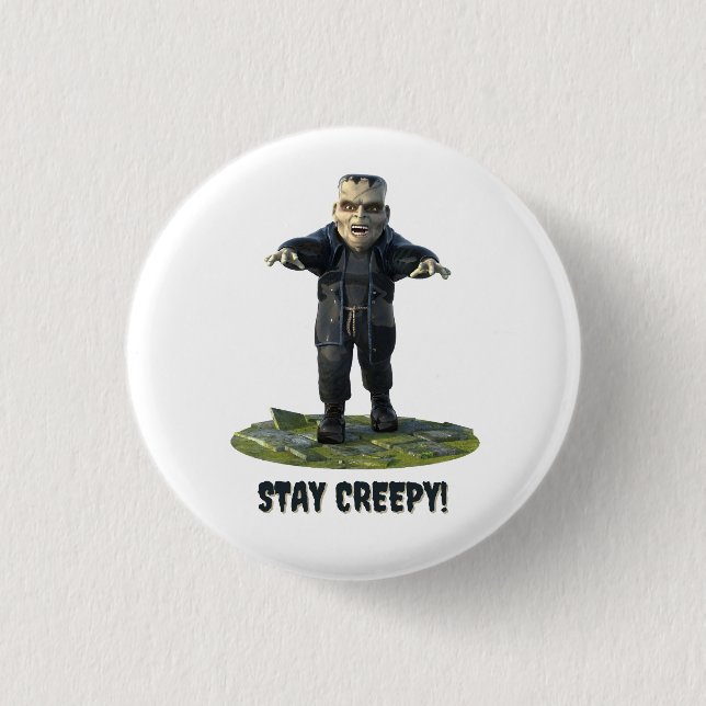 Stay Creepy! Frankenstein's Monster 1 Inch Round Button (Front)