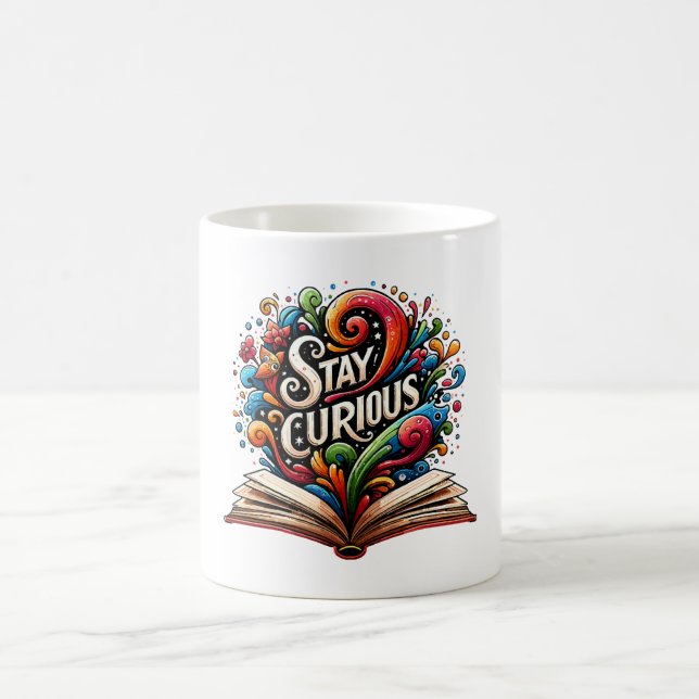 Stay Curious Coffee Mug (Center)
