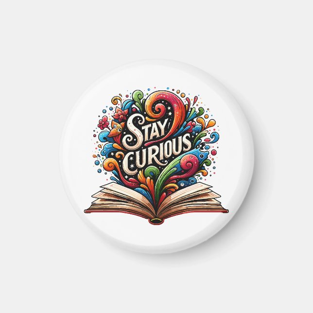 Stay Curious Magnet (Front)
