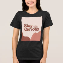 Stay Curious – Minimalist Inspirational Quote