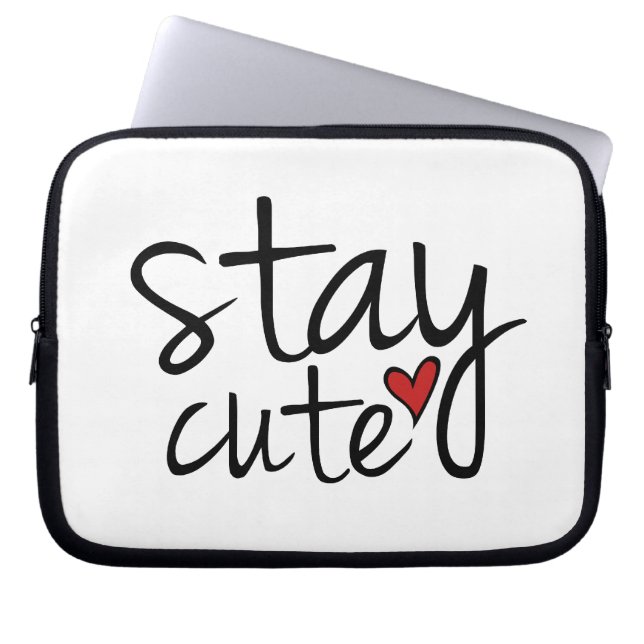 Stay Cute Laptop Sleeve (Front)