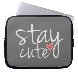 Stay Cute Laptop Sleeve, Grey Sleeve