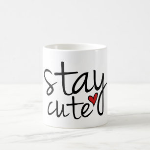 Stay Cute Mug