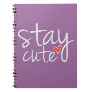 Stay Cute Notebook, Grey Notebook