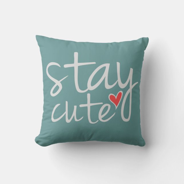Stay Cute Pillow, Grey Throw Pillow (Front)