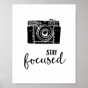 Stay Focused Camera Print